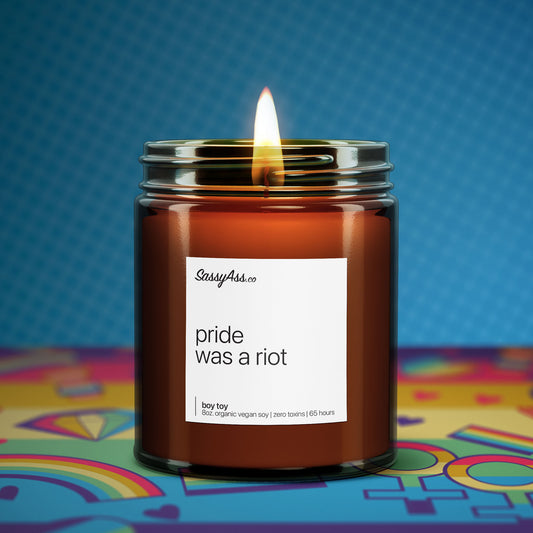 Pride Was A Riot - Scented Soy Candle, LGBTQ+, Stonewall, Handcrafted, Vegan, Uplifting, Empowering, Unapologetic, Fierce, Pride Month Gift