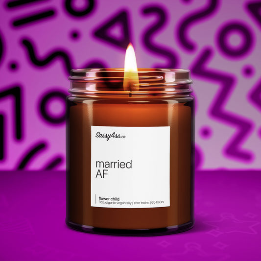 Married AF - Scented Soy Candle, Wedding Gift, Newlyweds, Anniversary, Celebration, Organic, Vegan, Essential Oil, Hand-Poured, Cruelty-Free