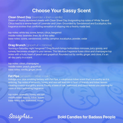 You Better Walk That Fucking Duck - Scented Soy Candle: Vegan, Cruelty-Free & Handcrafted - Unique & Sassy Gift for Drag Race Fans - a blue and purple background with text that says, choose your sassy scent - SassyAss.co