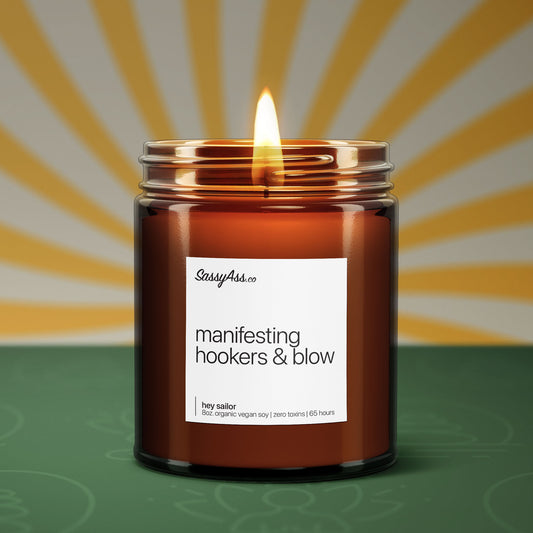 Manifesting Hookers & Blow - Scented Soy Candle, Vegas Vibes, Witty Humor, Handcrafted, Essential Oil Infused, Snarky Gift,