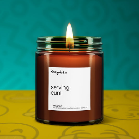 Serving Cunt - Scented Soy Candle, Pussy Power, Handcrafted, Vegan, Cruelty-Free, Eco-Friendly, Unique Gift, LGBTQ Pride, Empowerment